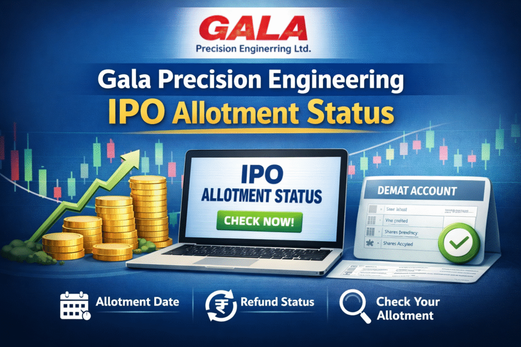 Gala Precision Engineering IPO Allotment Status — A Complete Guide for Investors Gala Precision Engineering IPO Allotment Status